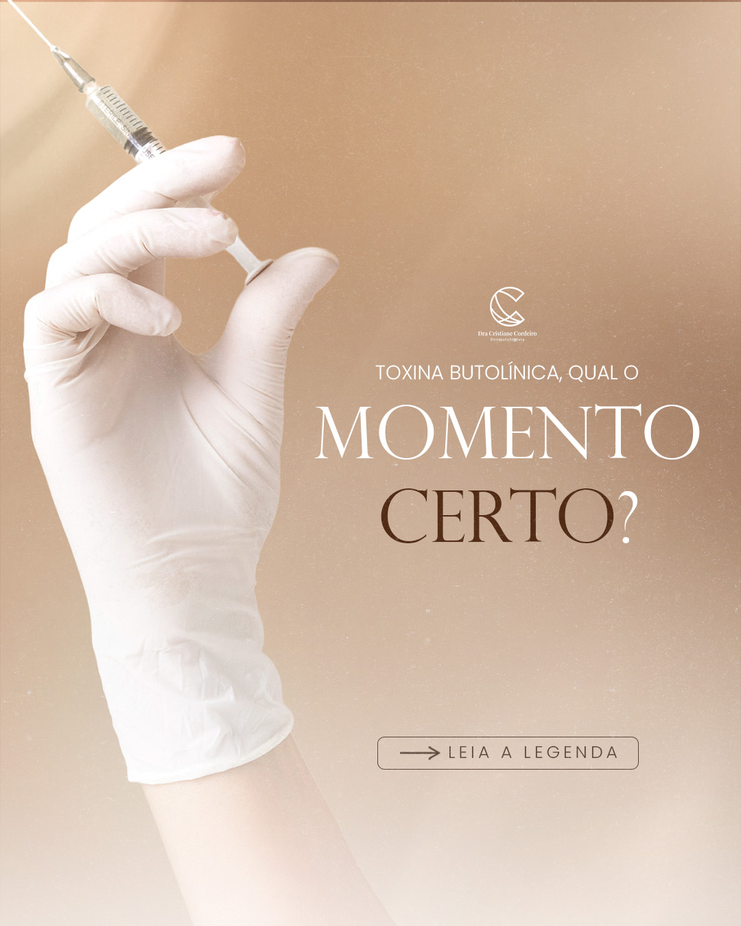 Clínica Dra. Cristiane Cordeiro — Toxina Butolínica, qual o momento certo?