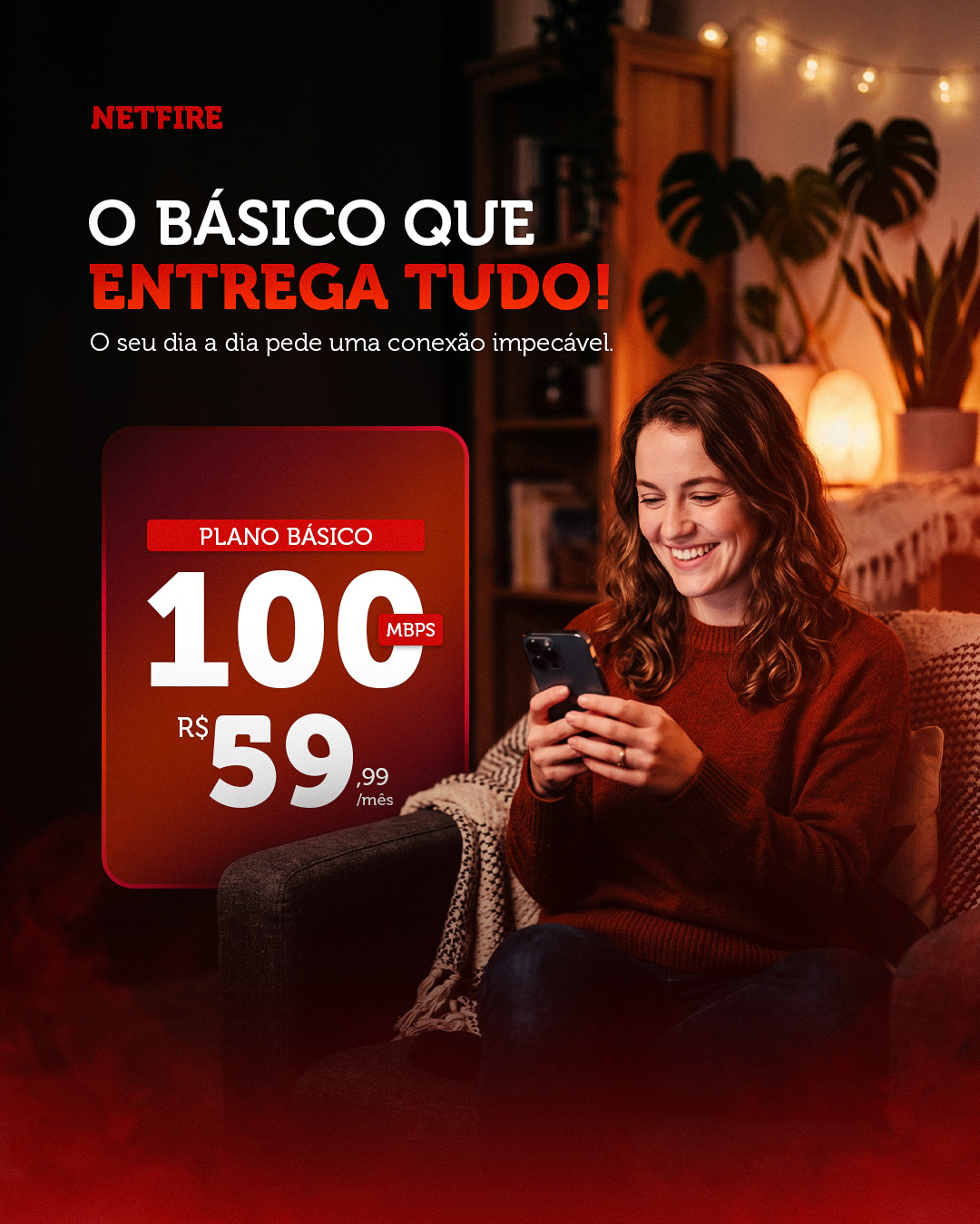 Netfire — O básico que entrega tudo