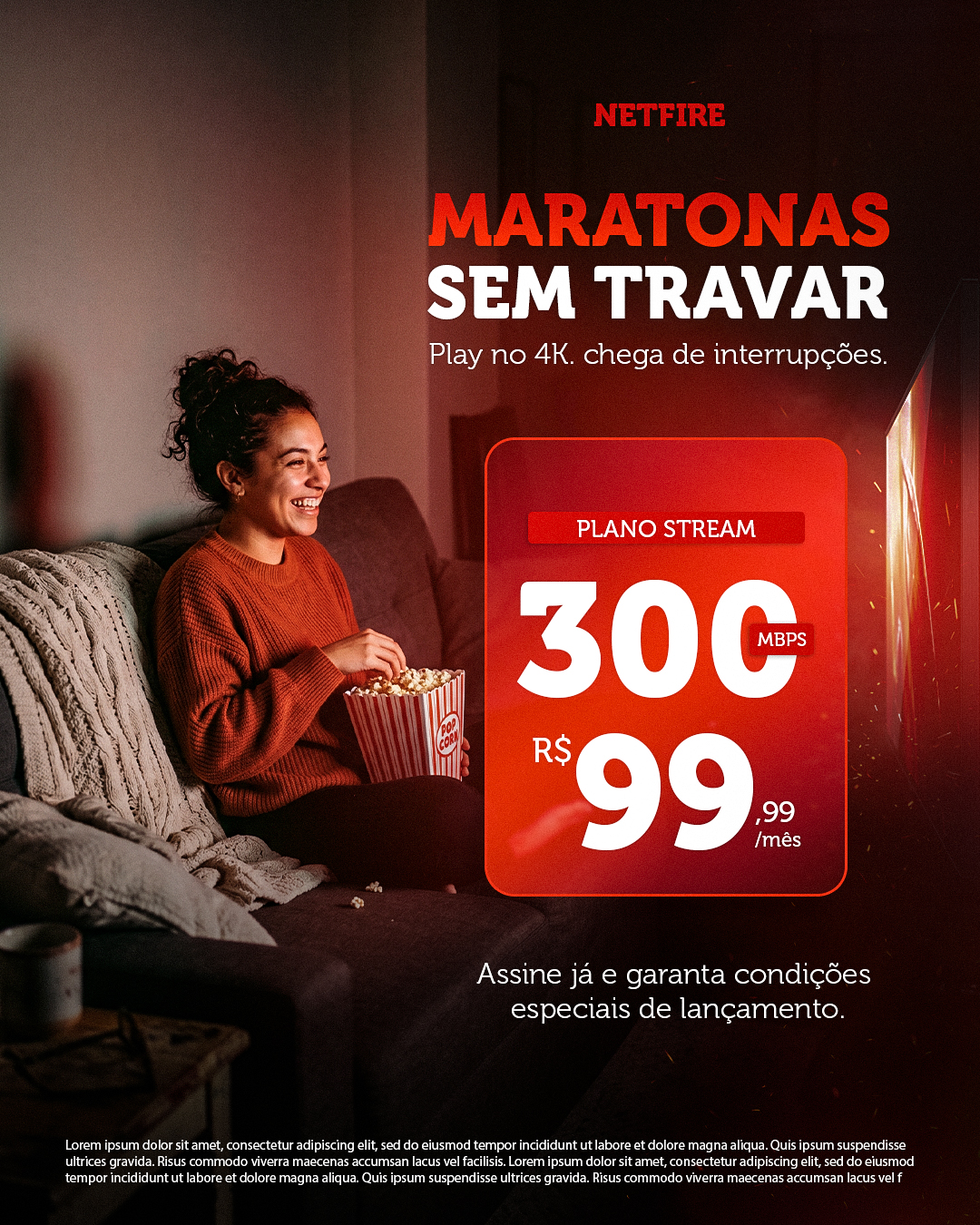 Netfire — Maratonas sem travar