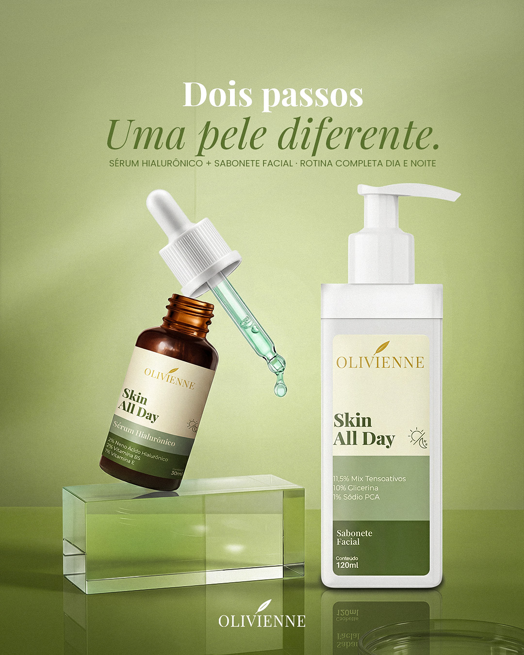 Olivienne — Dois passos, uma pele diferente